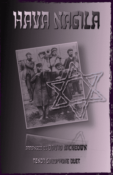 Hava Nagila, Klezmer tune for Tenor Saxophone Duet (arr. David McKeown)