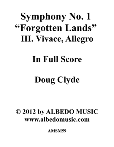 Symphony No.1 "Forgotten Lands", Movement III. Vivace, Allegro