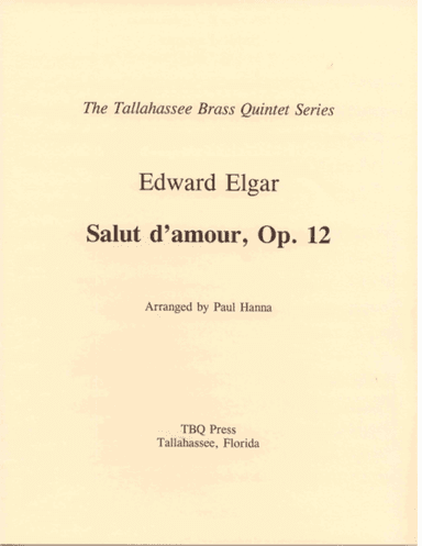 Salut d'amour, Op. 12 (arr. Paul Hanna)