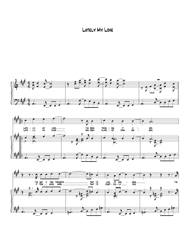 Lately My Love (arr. Biegler)