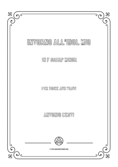 Cesti-Intorno all'idol mio in d minor,for Voice and Piano (arr. MSM)