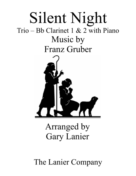Gary Lanier: SILENT NIGHT (Trio – Bb Clarinet 1 & 2 with Piano - Score & Parts) (arr. Gary Lanier)