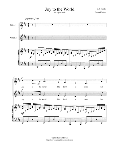 Joy to the World - for 2-part choir with piano accompaniment (arr. Samuel Stokes)