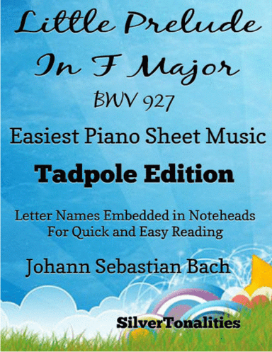 Little Prelude In F Major Bwv 927 Easiest Piano Sheet Music 2nd Edition (arr. SilverTonalities)