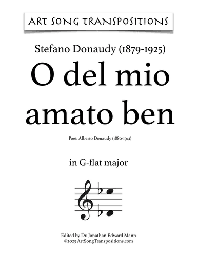 DONAUDY: O del mio amato ben (transposed to G-flat major) (arr. ArtSongTranspositions.com)