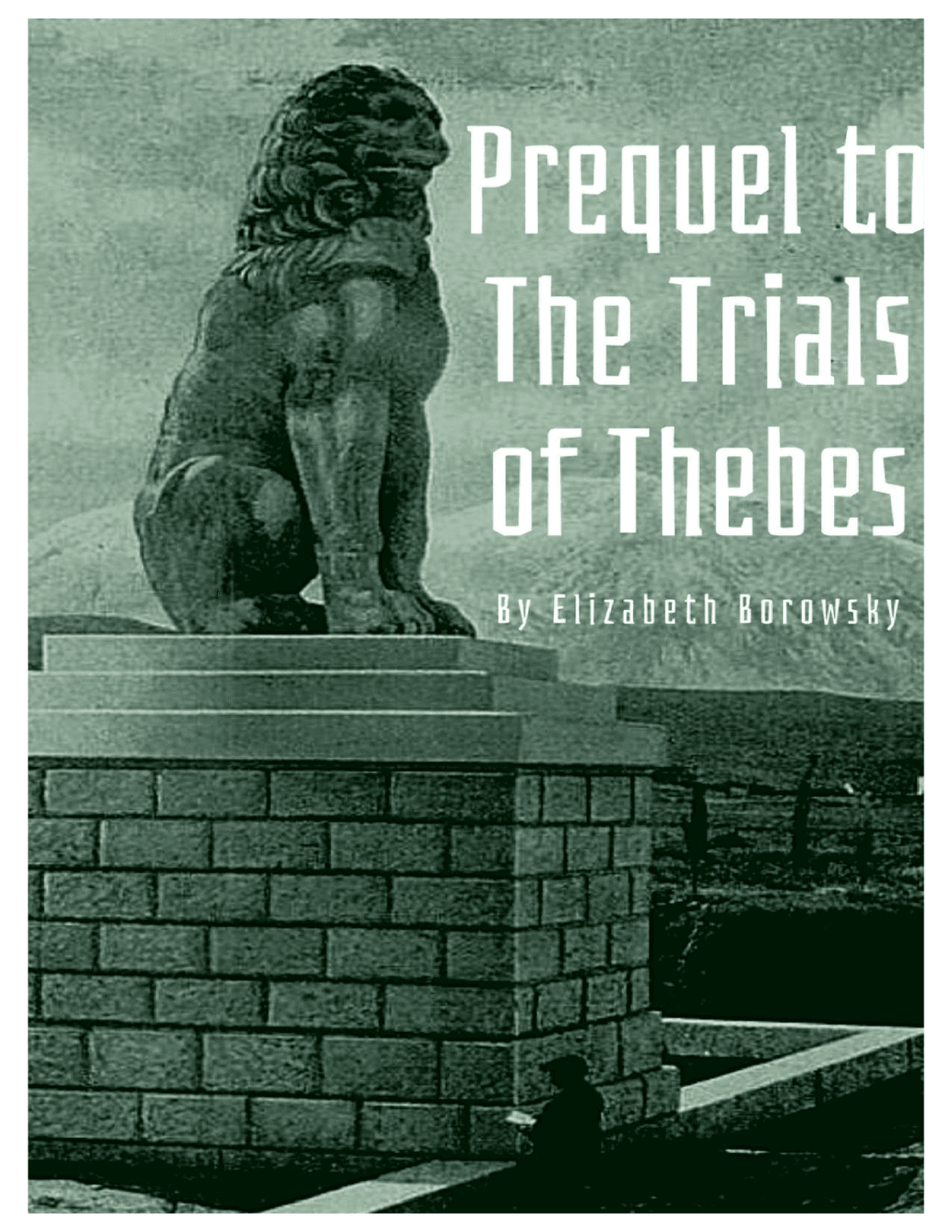 Prequel to the Trials of Thebes