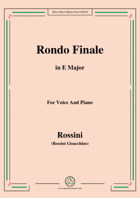 Rossini-Rondo Finale,from 'La Cenerentola',in E Major,for Voice and Piano (arr. MSM)