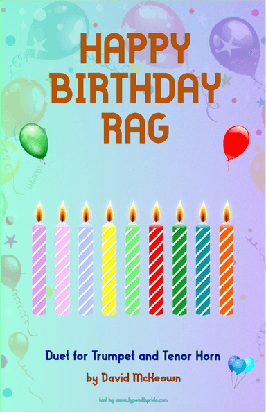Happy Birthday Rag, for Trumpet and Tenor Horn Duet (arr. David McKeown)