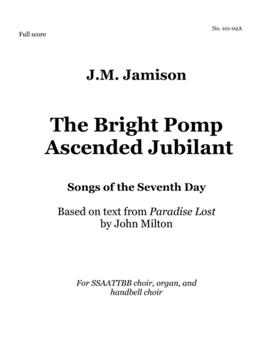 The Bright Pomp Ascended Jubilant