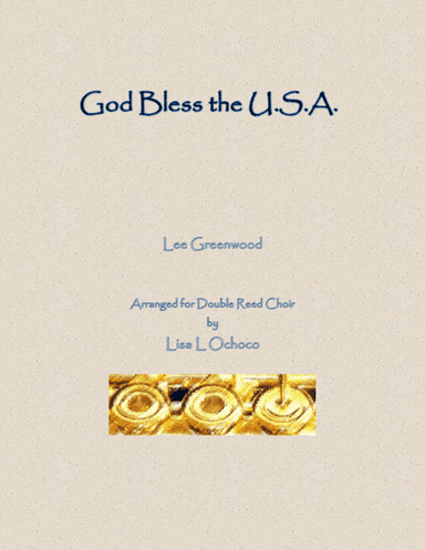 God Bless The U.S.A. (arr. Lisa L Ochoco)