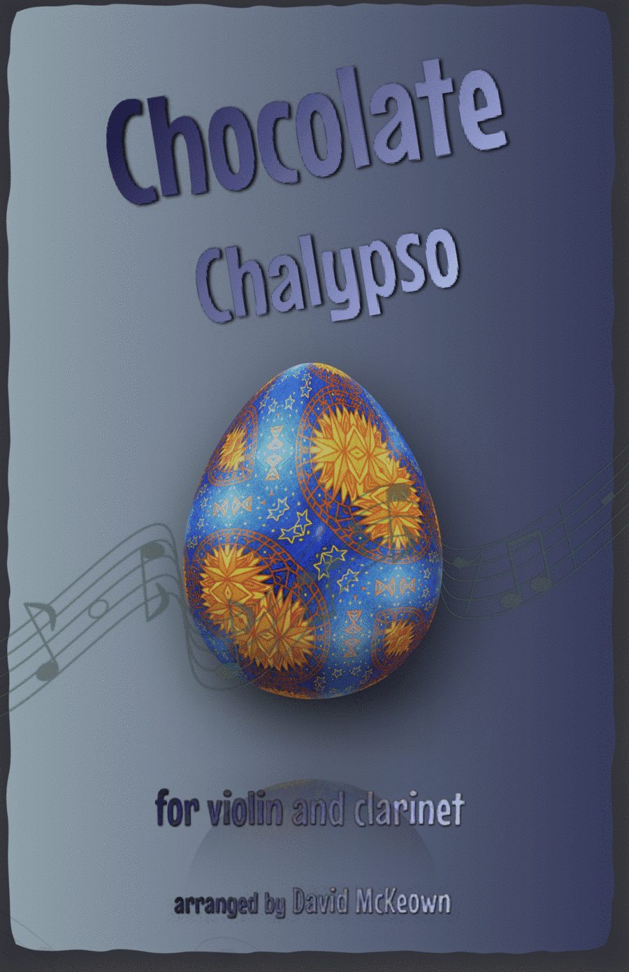 The Chocolate Chalypso for Violin and Clarinet Duet