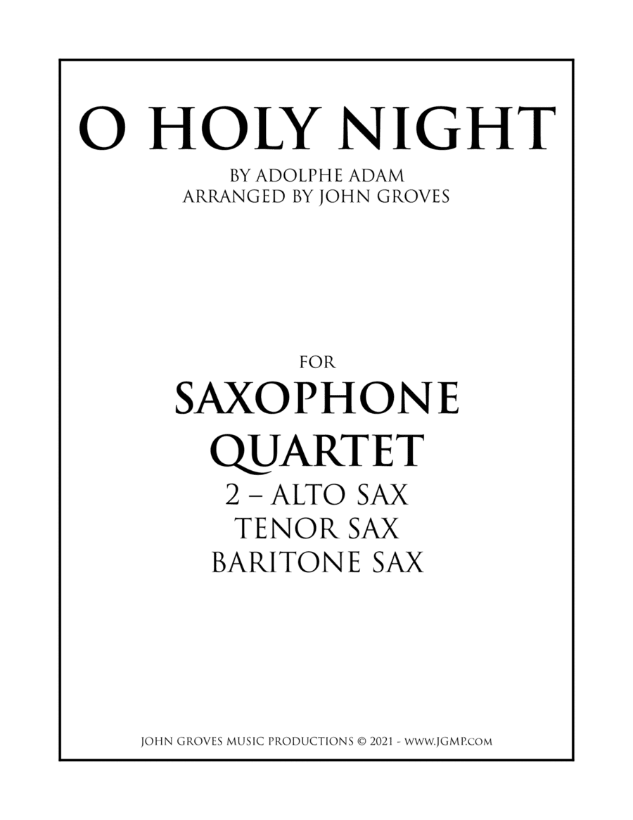O Holy Night - Saxophone Quartet (arr. John Groves)