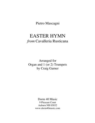 Easter Hymn, from "Cavalleria Rusticana" (for Trumpet(s) and Organ) (arr. Craig Garner)