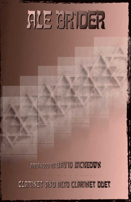 Ale Brider, Jewish Klezmer song for Clarinet and Alto Clarinet Duet (arr. David McKeown)