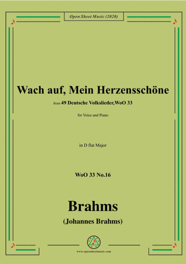 Brahms-Wach auf,Mein Herzensschöne,WoO 33 No.16,in D flat Major,for Voice&Piano (arr. MSM)