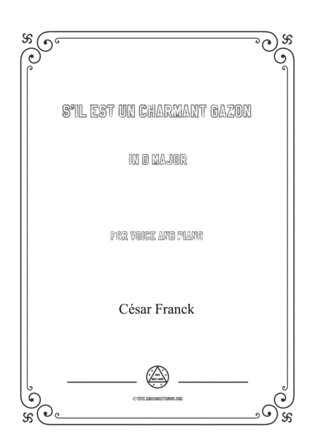 Franck-S'il est un charmant gazon in D Major,for voice and piano (arr. MSM)