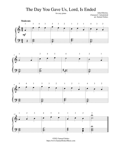 The Day You Gave Us, Lord, Is Ended - for easy piano (arr. Samuel Stokes)