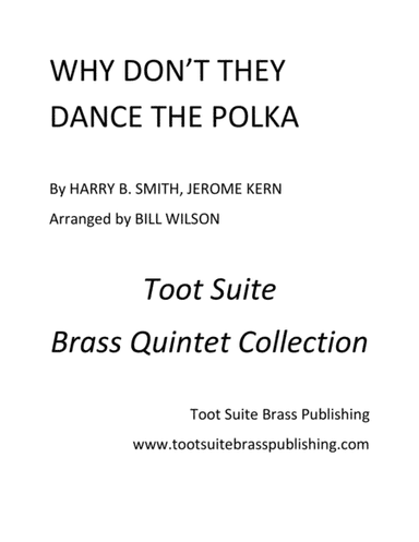 Why Don't They Dance the Polka (arr. Bill Wilson)