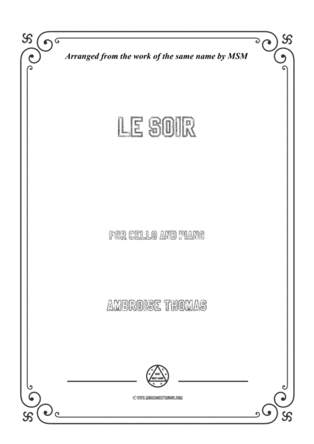 Thomas-Le soir, for Cello and Piano (arr. MSM)