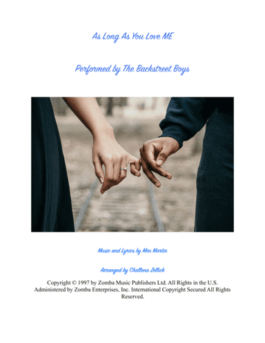 As Long As You Love Me (arr. Challena Zellick)