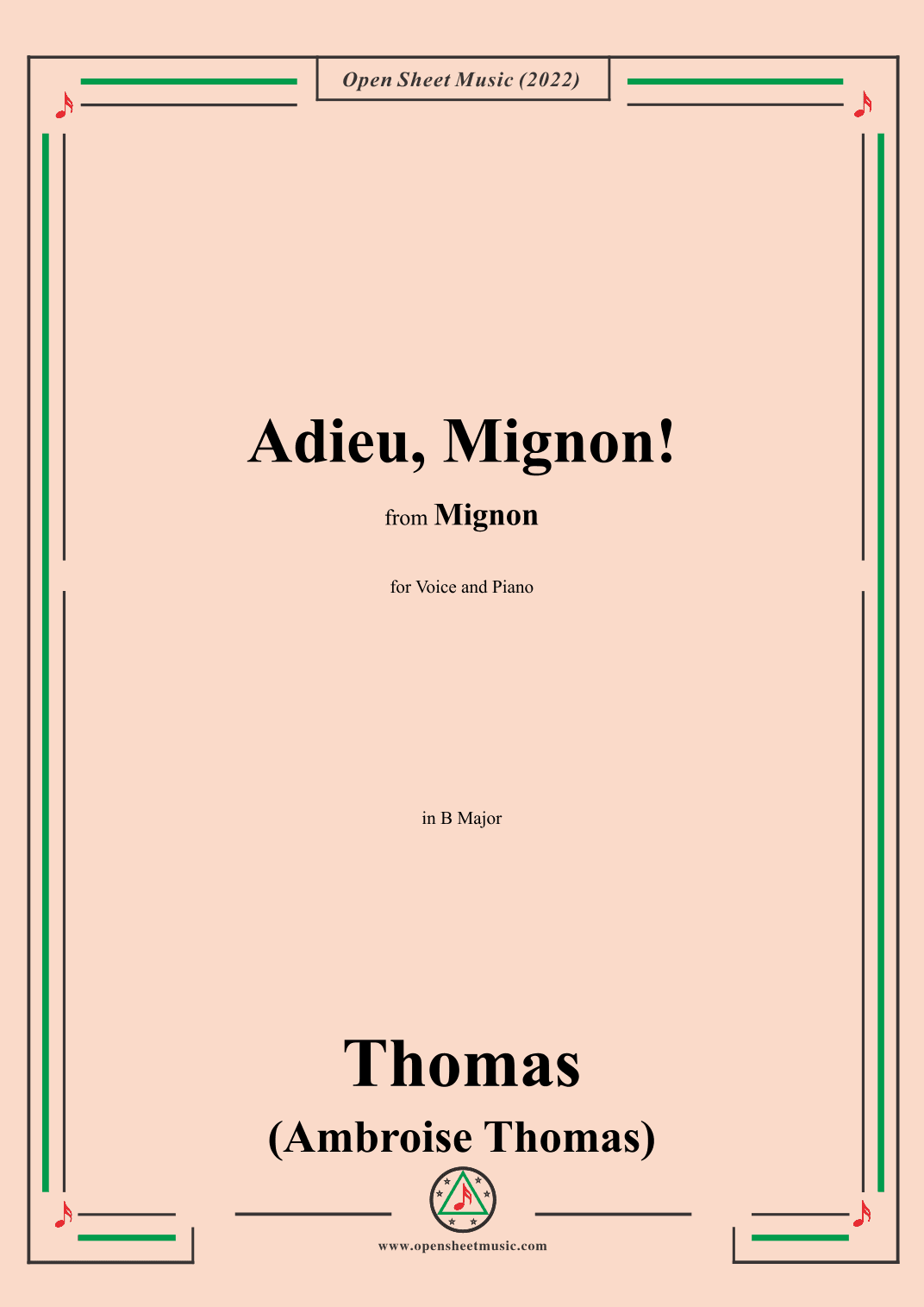 A. Thomas-Adieu,Mignon!,in B Major,from Mignon,for Voice and Piano (arr. OSM Press)