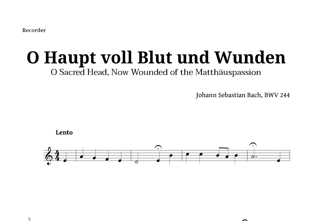 Sacred Head, Now Wounded by Bach for Recorder Solo (arr. Langanho)