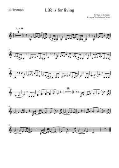 Life Is For Living (arr. Zachary Corbett)