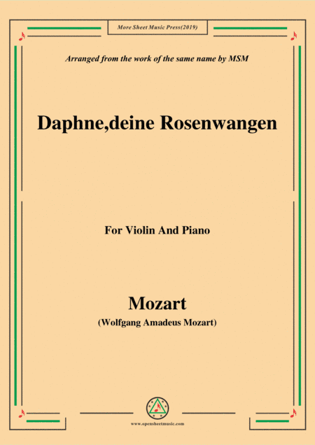 Mozart-Daphne,deine rosenwangen,for Violin and Piano (arr. MSM)