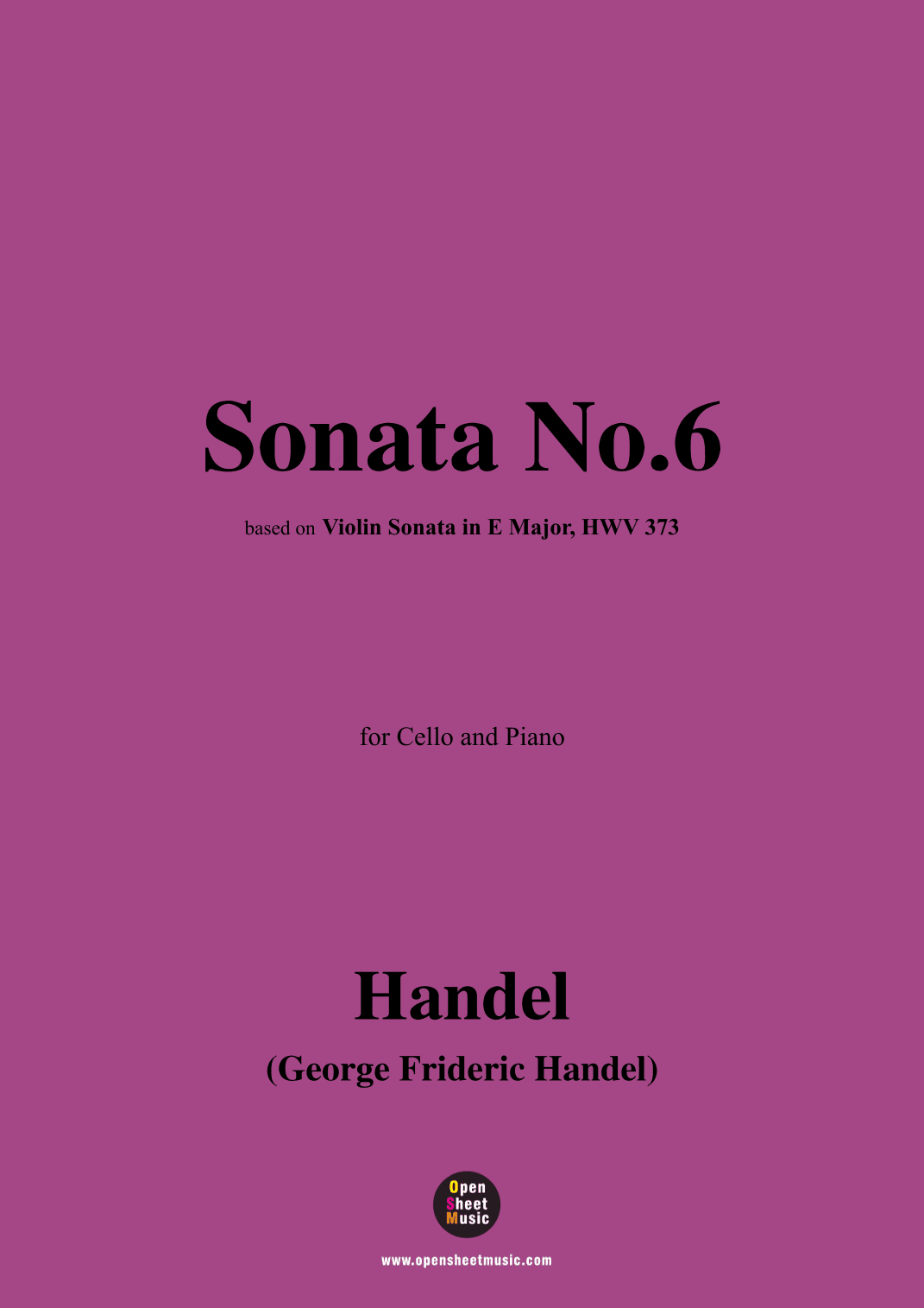 Handel-Sonata No.6,for Cello and Piano (arr. OSM Press)
