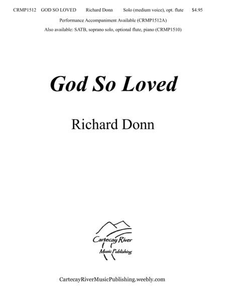 GOD SO LOVED ~ SOLO for Medium Voice (optional flute)