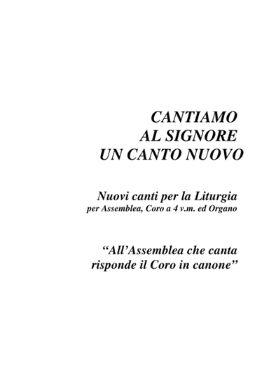 CANTATE AL SIGNORE UN CANTO NUOVO - SING GOD A NEW SONG - Tagliabue - New songs - Score Only