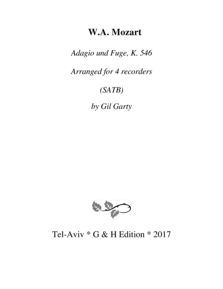 Adagio und Fuge K. 546 (Arrangement for 4 recorders) (arr. Gil Garty)