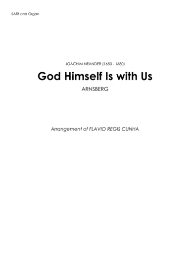 God Himself Is with Us (Choir SATB and Organ) (arr. Flávio Régis Cunha)