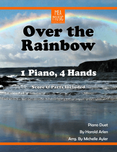 Over The Rainbow (from The Wizard Of Oz) (arr. Michelle Ayler)