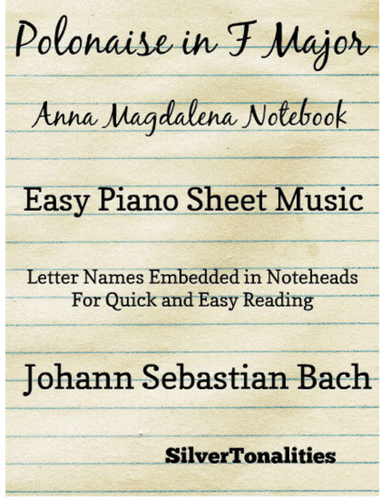 Polonaise In F Major Bwv Anh 117 Anna Magdalena Notebook Easy Piano Sheet Music (arr. SilverTonalities)