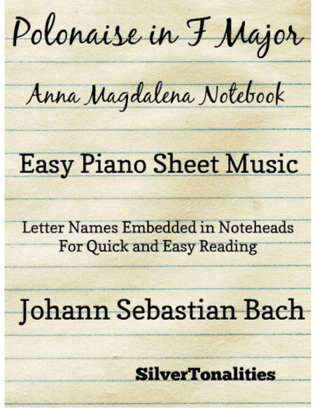 Polonaise In F Major Bwv Anh 117 Anna Magdalena Notebook Easy Piano Sheet Music (arr. SilverTonalities)