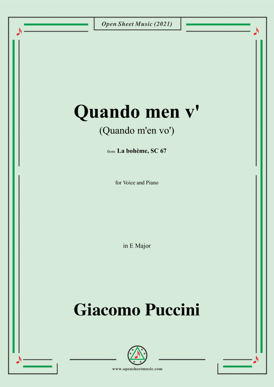Puccini-Quando men v'(Quando m'en vo'),in E Major,from 'La bohème,SC 67',for Voice and Piano (arr. Open Cloud)