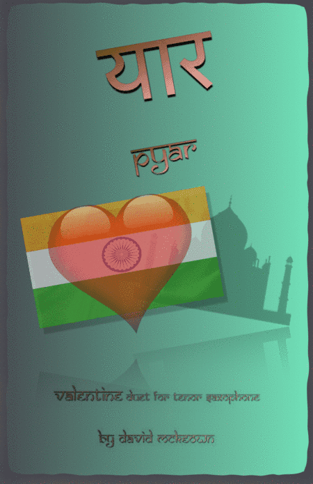 प्यार (Pyar, Hindi for Love), Tenor Saxophone Duet