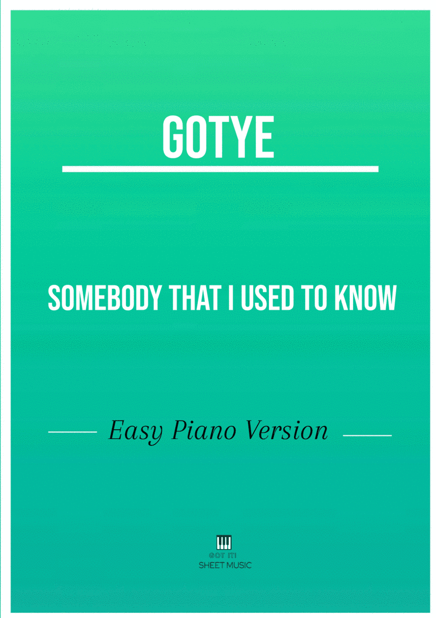 Somebody That I Used To Know (arr. André Laitano)