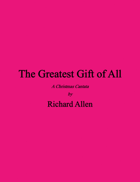 The Greatest Gift of All