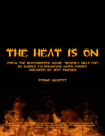 The Heat Is On (arr. Jeff Tincher)