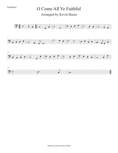 O Come All Ye Faithful (Easy key of C) Trombone (arr. Kevin Busse)