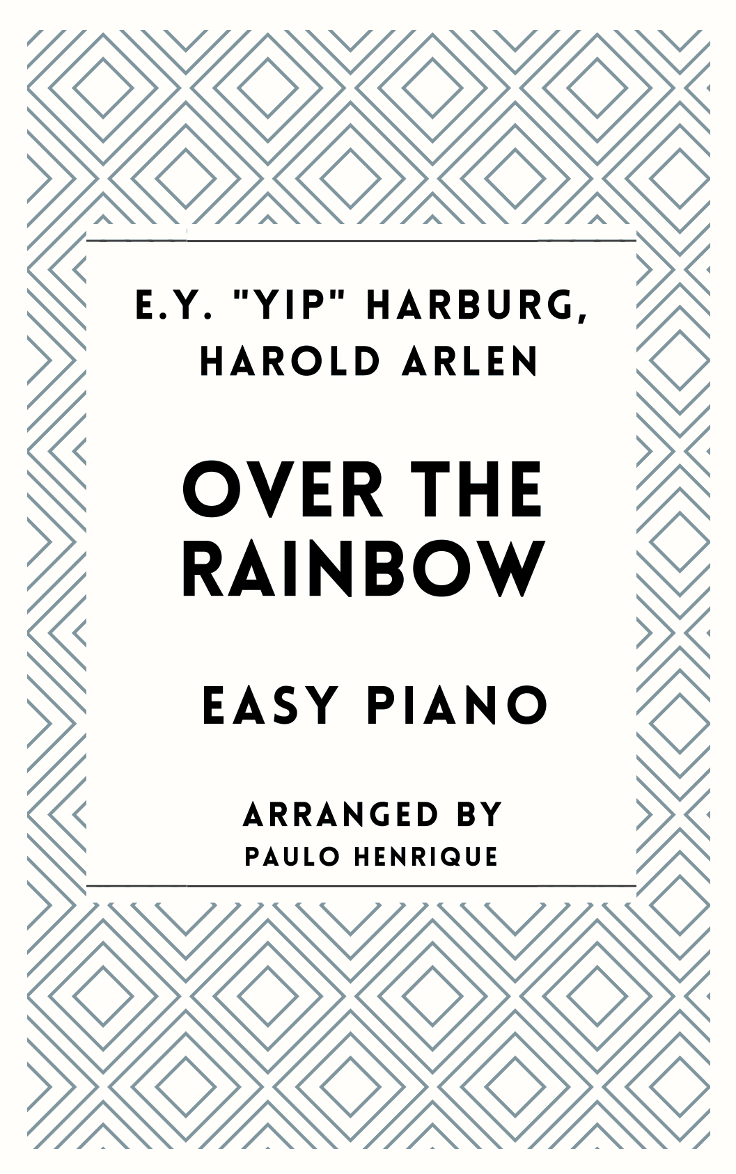 Over The Rainbow (arr. Paulo Henrique)