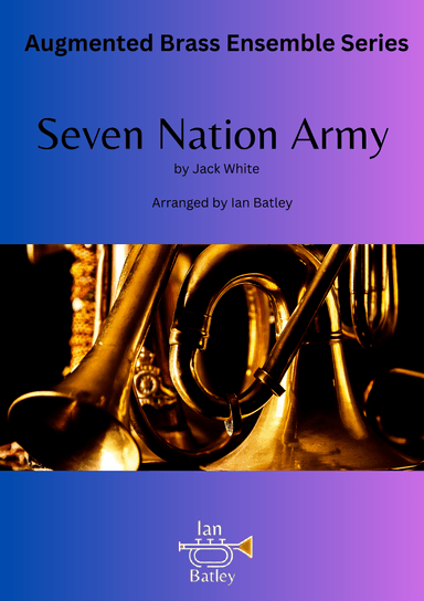 Seven Nation Army (arr. Ian Batley)