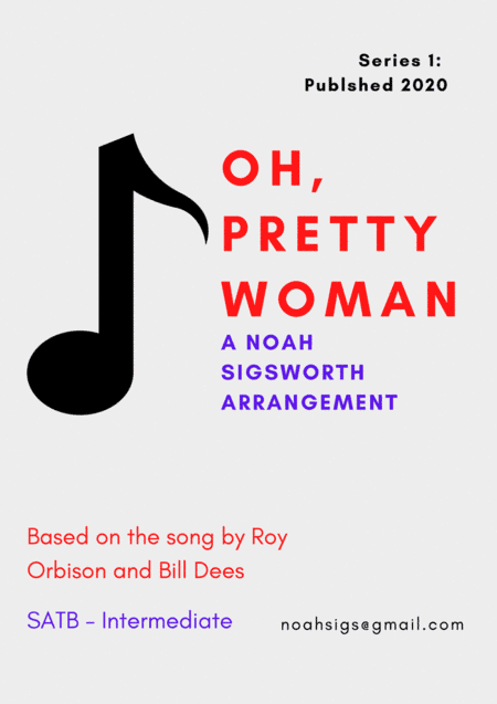 Oh, Pretty Woman (arr. Noah Sigsworth)