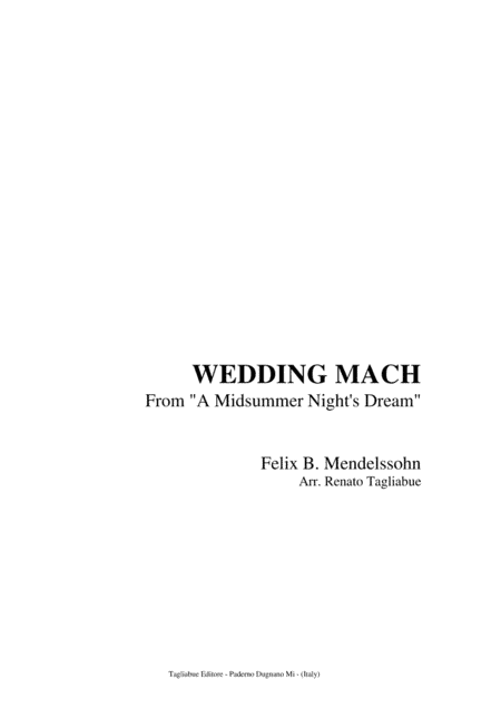 WEDDING MARCH - Felix B. Mendelssohn - Arr. for Organ 3 staff (arr. Renato Tagliabue)