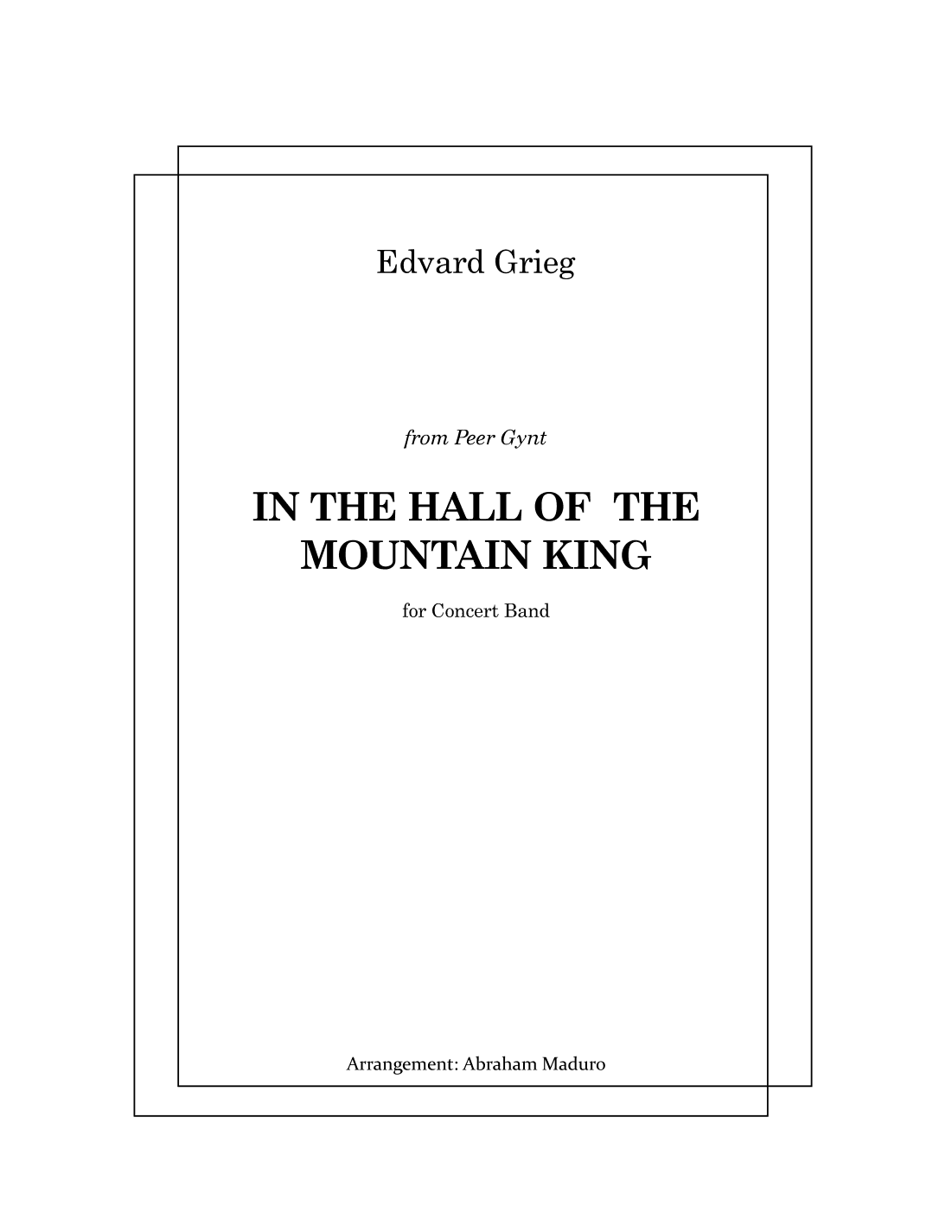 In The Hall Of The Mountain King Concert Band (arr. Abraham Maduro)