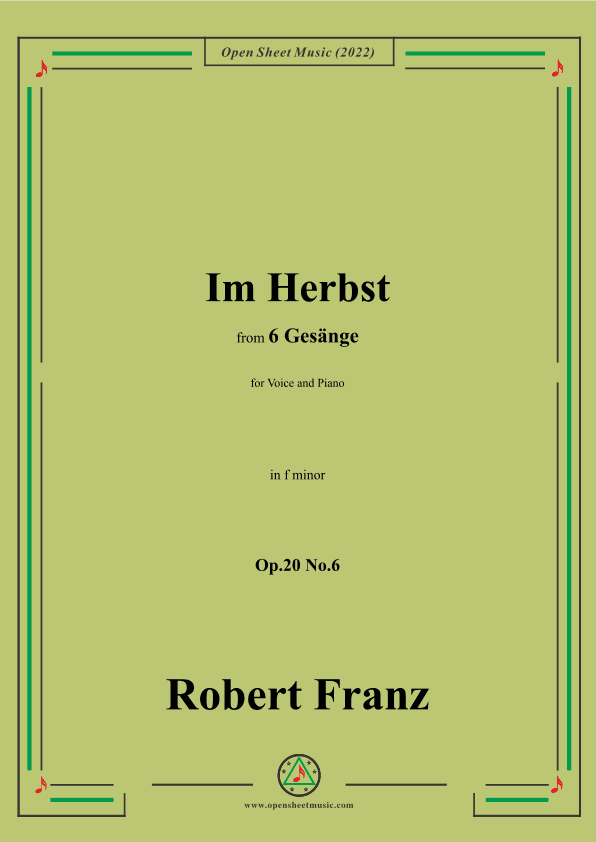 Franz-Im Herbst,in f minor,Op.20 No.6,for Voice and Piano (arr. OSM Press)