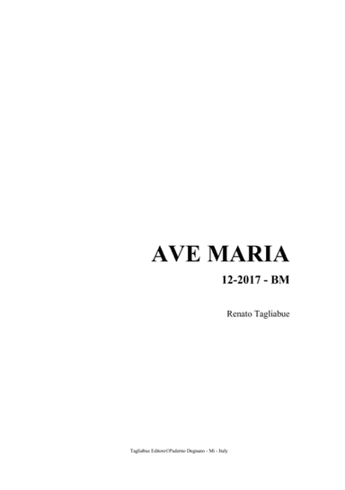 AVE MARIA - Tagliabue - 12-2017 - BM -  For SATB Choir