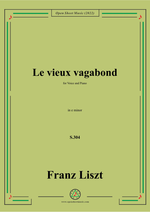 Liszt-Le vieux vagabond,S.304,in e minor,for Voice and Piano (arr. OSM Press)